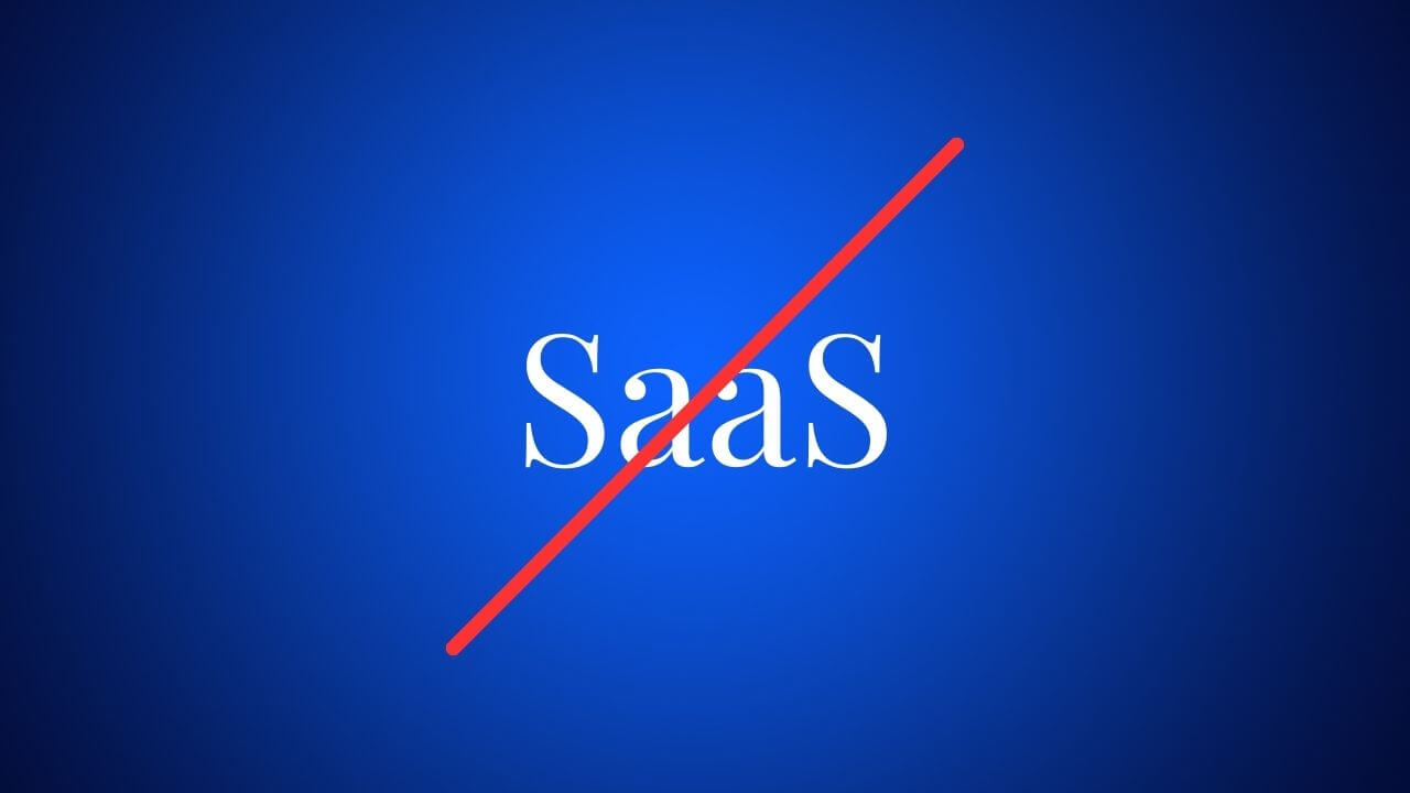 Why shouldnt you SaaS?